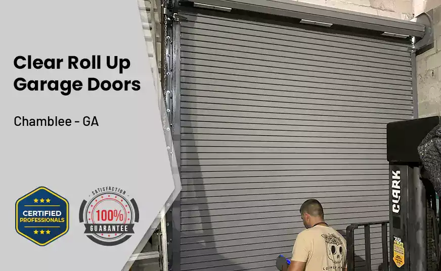Clear Roll Up Garage Doors Chamblee - GA 