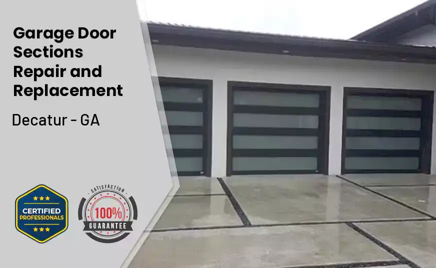 Garage Door Sections Repair and Replacement Decatur - GA 
