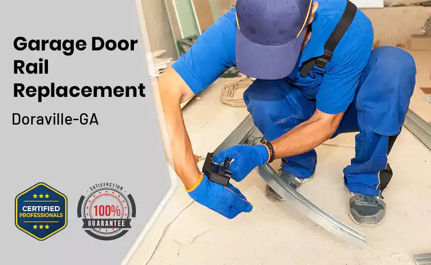 Garage Door Rail Replacement Doraville-GA 