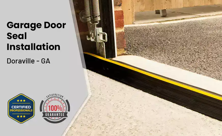 Garage Door Seal Installation  Doraville - GA 