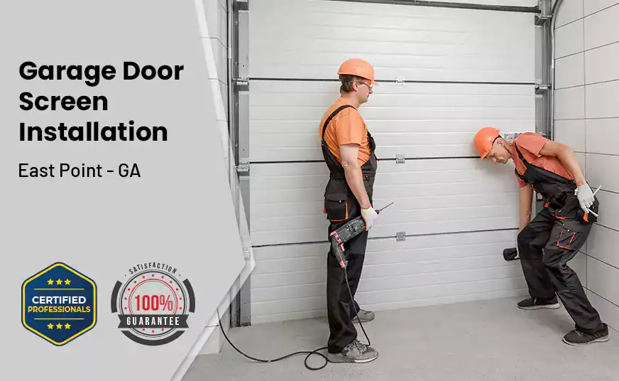 Garage Door Screen Installation East Point - GA 