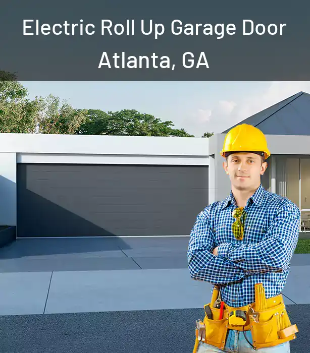  Electric Roll Up Garage Door Atlanta, GA