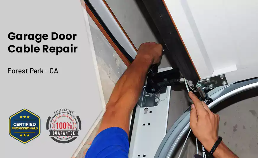 Garage Door Cable Repair Forest Park - GA 