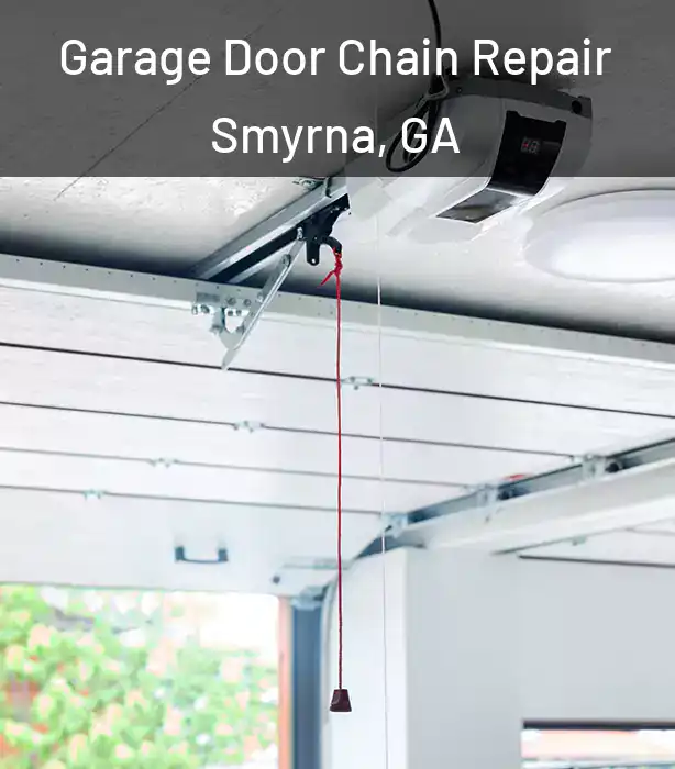  Garage Door Chain Repair Smyrna, GA