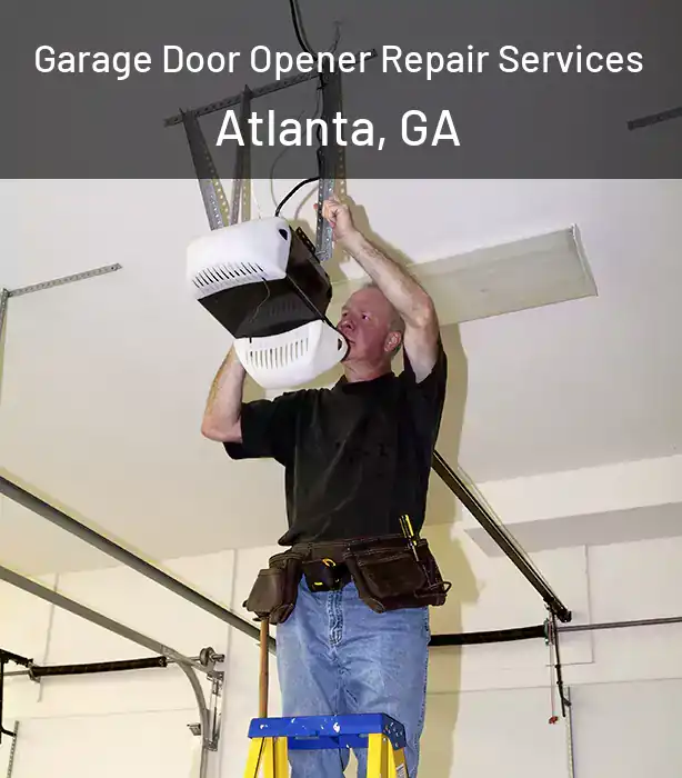  Garage Door Opener Repair Services Atlanta, GA