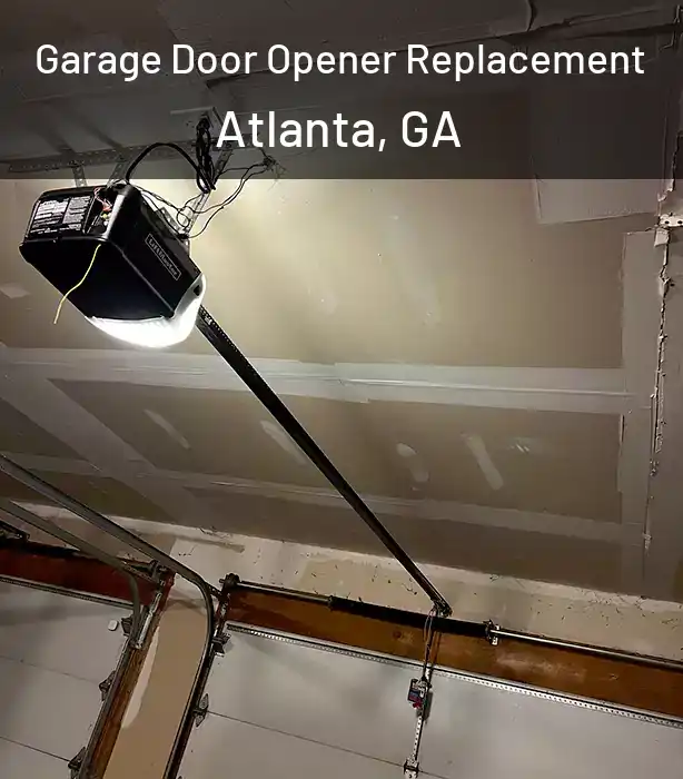  Garage Door Opener Replacement Atlanta, GA
