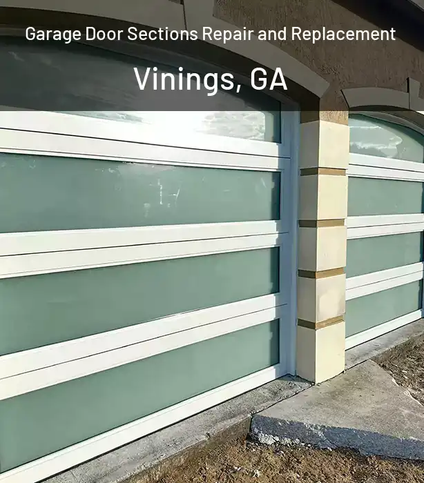  Garage Door Sections Repair and Replacement Vinings, GA