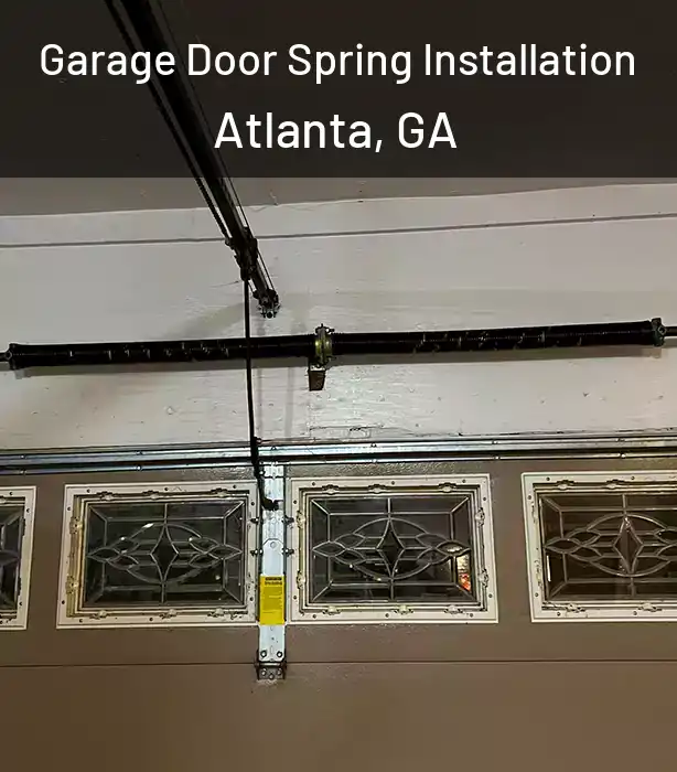  Garage Door Spring Installation Atlanta, GA