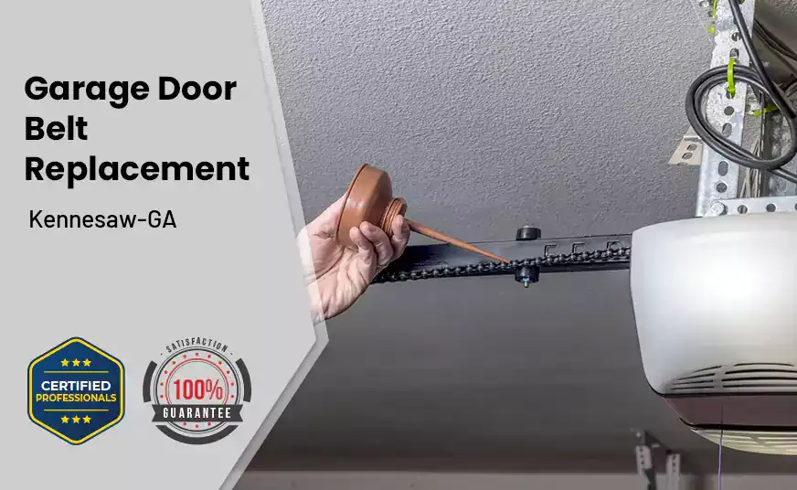 Garage Door Belt Replacement Kennesaw-GA 