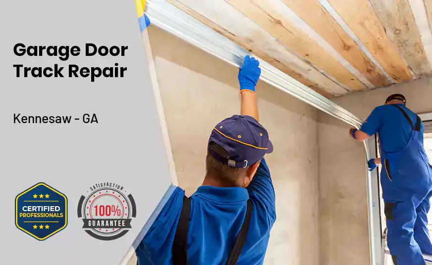 Garage Door Track Repair Kennesaw - GA 