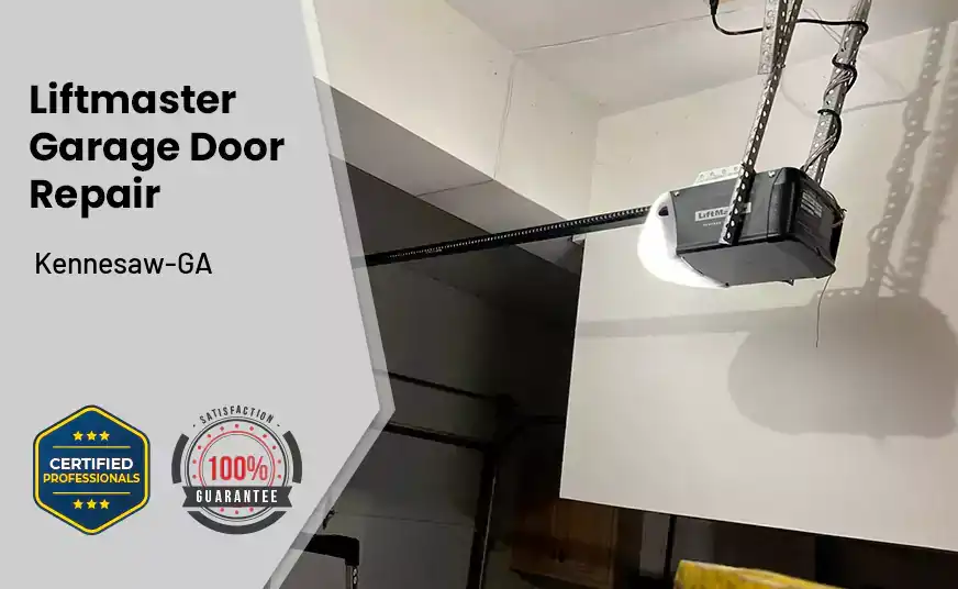 Liftmaster Garage Door Repair Kennesaw-GA 