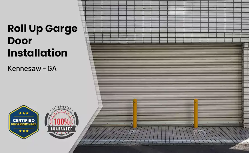 Roll Up Garage Door Installation Kennesaw - GA 