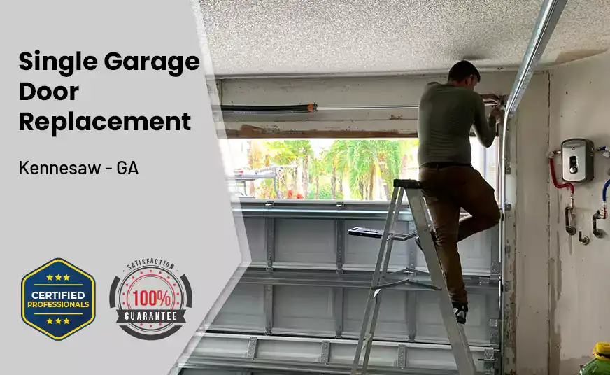 Single Garage Door Replacement Kennesaw - GA 