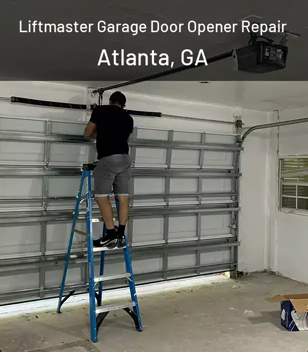  Liftmaster Garage Door Opener Repair Atlanta, GA
