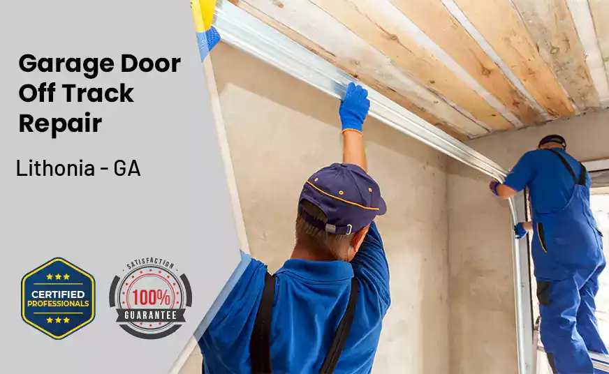Garage Door Off Track Repair Lithonia - GA 