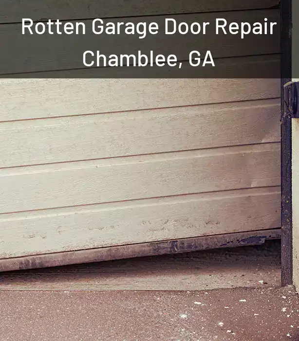  Rotten Garage Door Repair Chamblee, GA
