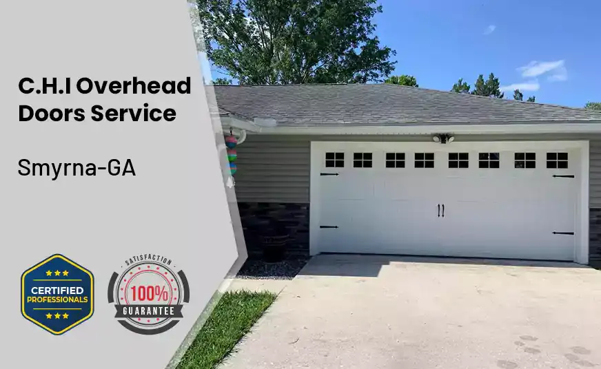 C.H.I Overhead Doors Service Smyrna-GA 