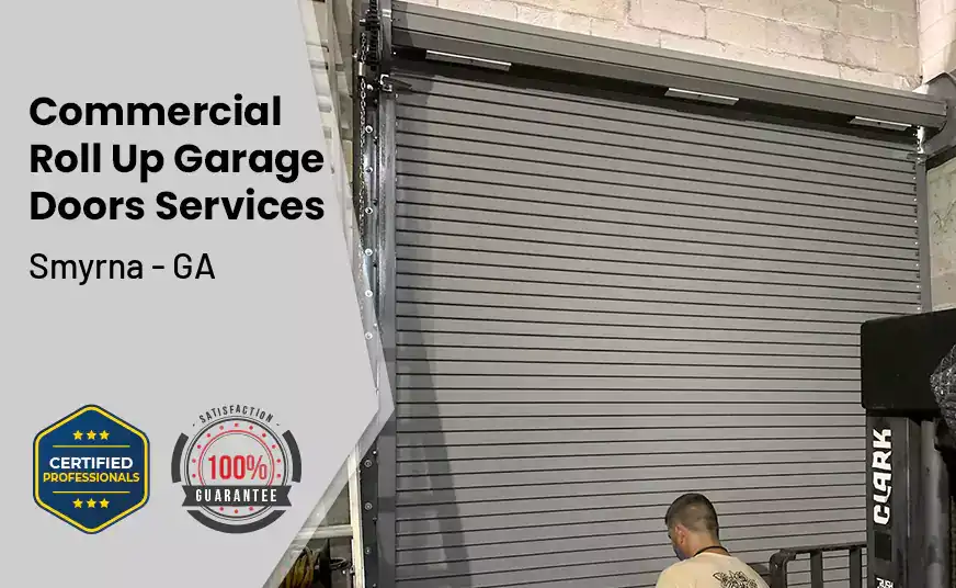 Commercial Roll Up Garage Door Smyrna - GA 