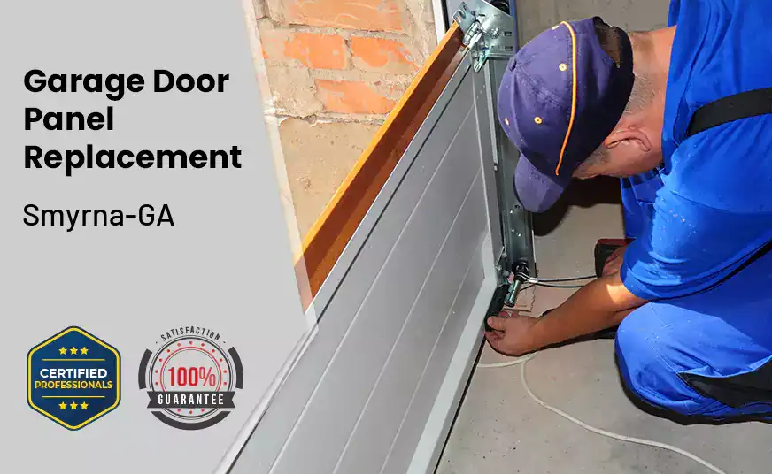 Garage Door Panel Replacement Smyrna-GA 