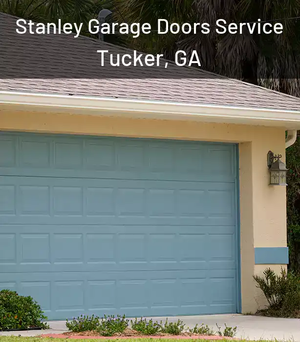  Stanley Garage Doors Service Tucker, GA