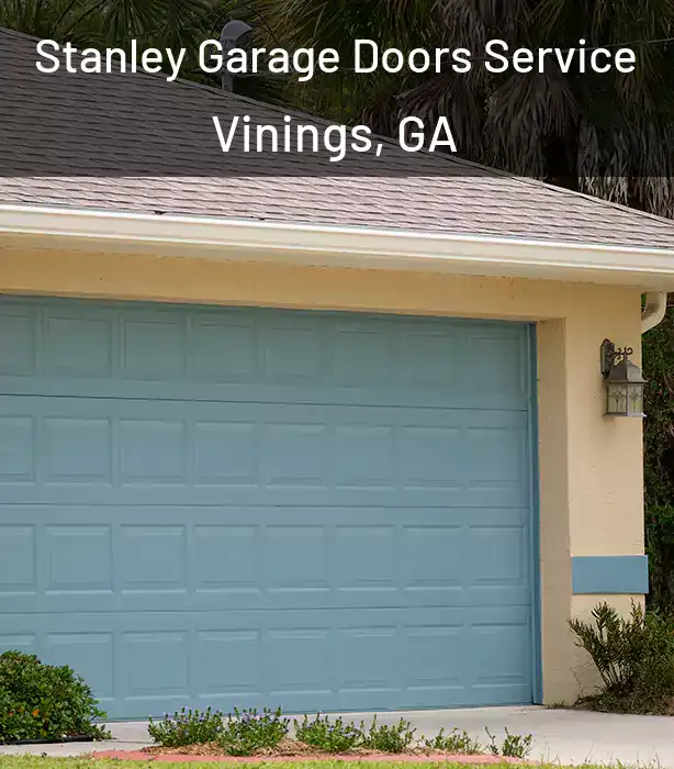  Stanley Garage Doors Service Vinings, GA