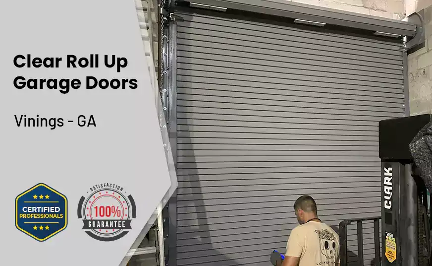 Clear Roll Up Garage Doors Vinings - GA 