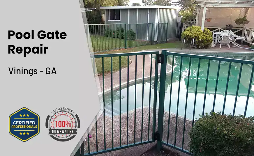Pool Gate Repair Vinings - GA 