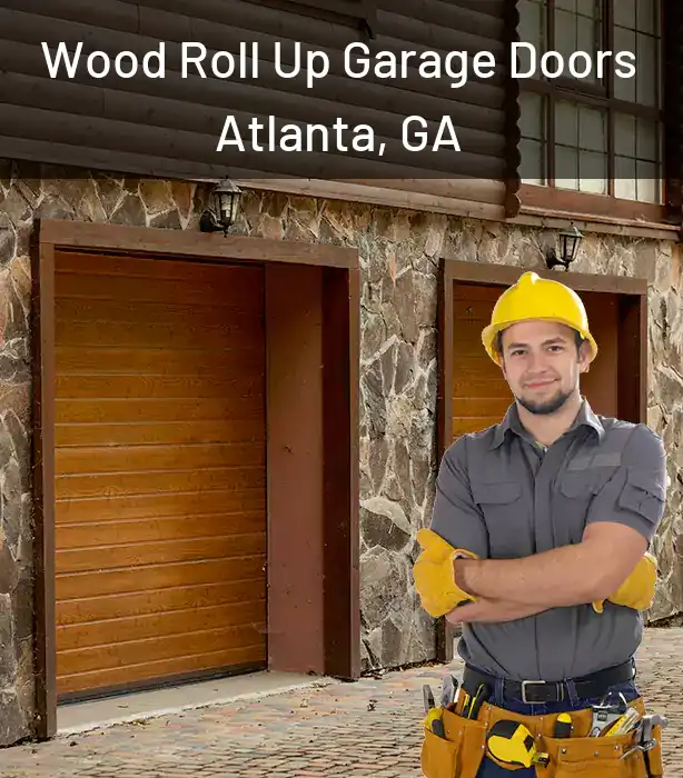  Wood Roll Up Garage Doors Atlanta, GA